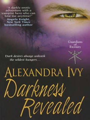 Darkness Revealed - Alexandra Ivy