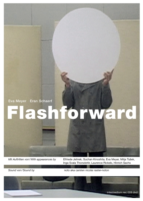 Flashforward - Eva Meyer, Eran Schaerf