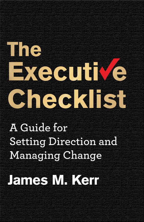 The Executive Checklist - J. Kerr