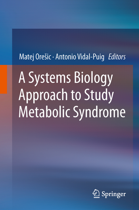 A Systems Biology Approach to Study Metabolic Syndrome - 