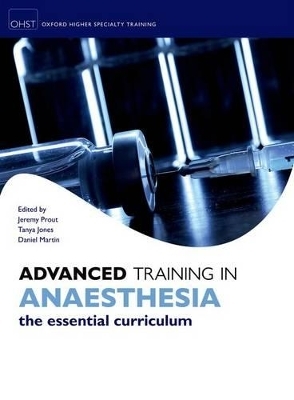 Advanced Training in Anaesthesia - 