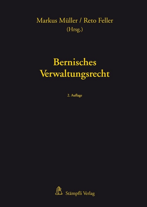 Bernisches Verwaltungsrecht - 