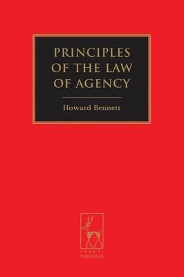 Principles of the Law of Agency - Howard Bennett