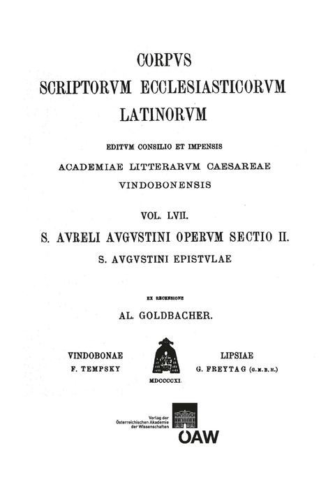 Sancti Aureli Augustini operum sectio II. Sancti Aureli Augustini Hipponiensis episcopi epistulae, pars IV: Epistulae CLXXXV—CCLXX - 