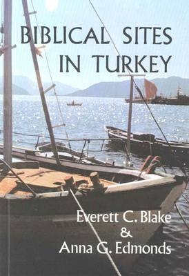 Biblical Sites In Turkey - Sev - Everett Blake