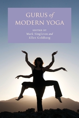 Gurus of Modern Yoga - 