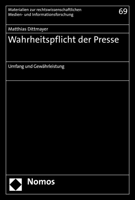 Wahrheitspflicht der Presse - Matthias Dittmayer