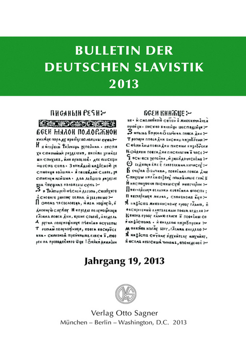 Bulletin der deutschen Slavistik. Jahrgang 19, 2013 - 