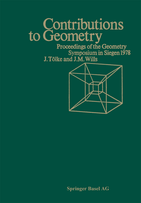 Contributions to Geometry -  WILLS,  TÖLKE