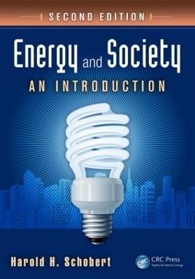 Energy and Society - Harold H. Schobert