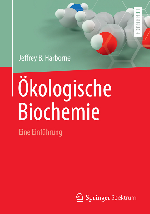 Ökologische Biochemie - Jeffrey B. Harborne