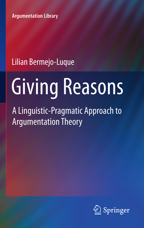 Giving Reasons - Lilian Bermejo Luque