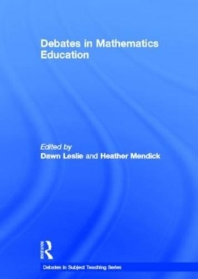 Debates in Mathematics Education - 