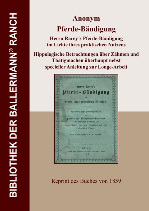 Bibliothek der Ballermann-Ranch / Pferde-Bändigung - Anonym Anonym