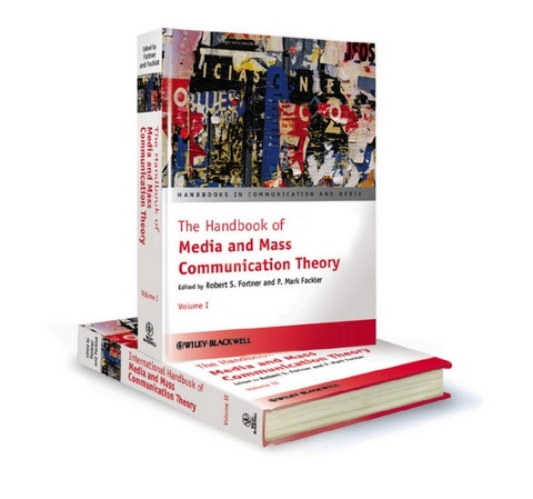 The Handbook of Media and Mass Communication Theory, 2 Volume Set - 