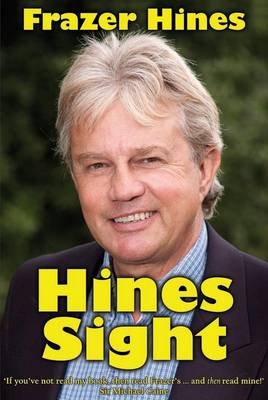 Hines Sight - Frazer Hines