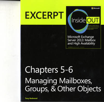 Managing Mailboxes, Groups, & Other Objects - Tony Redmond