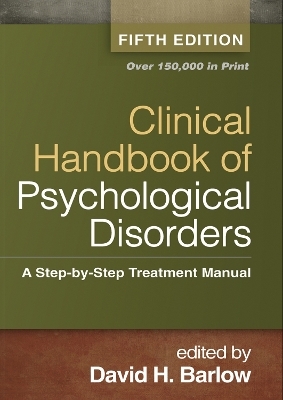 Clinical Handbook of Psychological Disorders - 