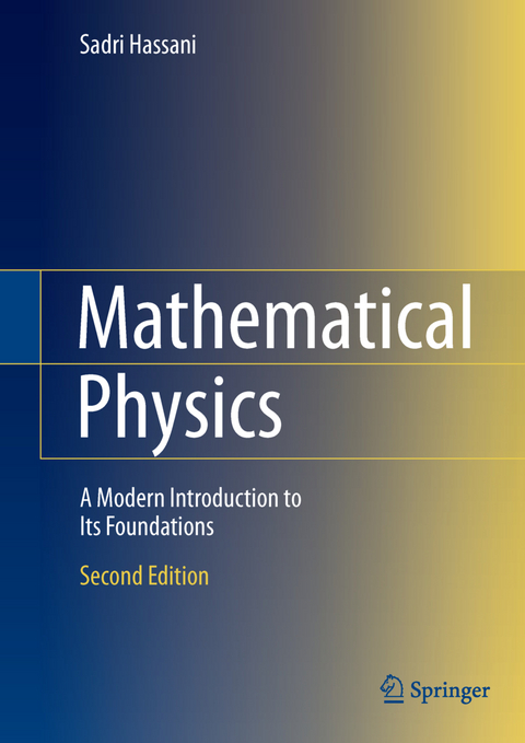 Mathematical Physics - Sadri Hassani