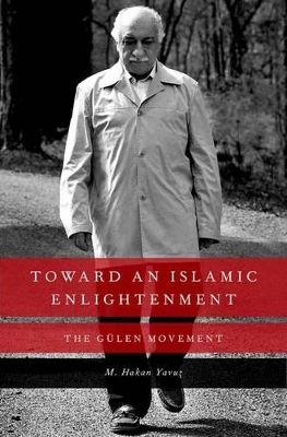 Toward an Islamic Enlightenment - M. Hakan Yavuz