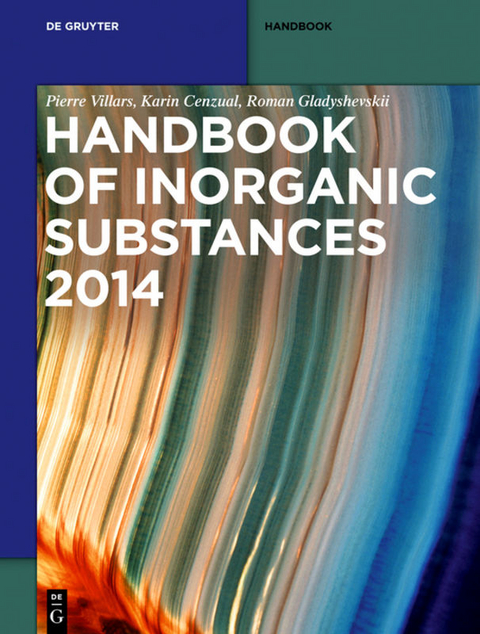 Inorganic Substances. 2014 / Handbook - Pierre Villars, Karin Cenzual, Roman Gladyshevskii