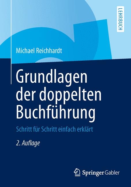 Grundlagen der doppelten Buchführung - Michael Reichhardt