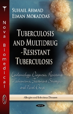 Tuberculosis & Multidrug-Resistant Tuberculosis - 