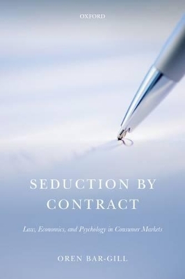 Seduction by Contract - Oren Bar-Gill