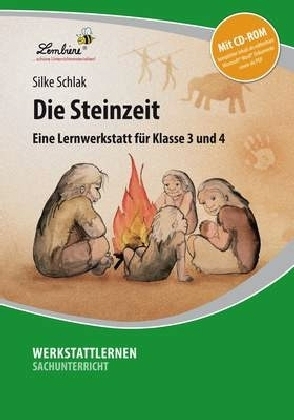 Die Steinzeit, m. 1 CD-ROM - Silke Schlak