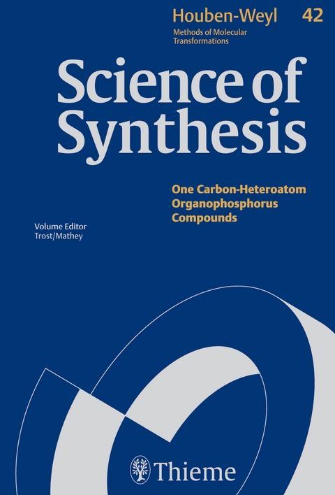 Science of Synthesis: Houben-Weyl Methods of Molecular Transformations Vol. 42