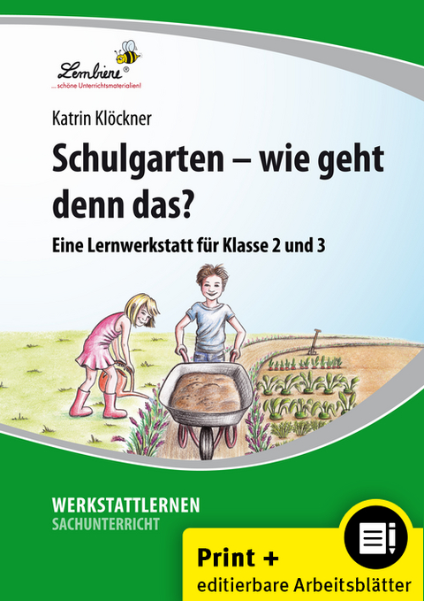 Schulgarten - wie geht denn das? - Katrin Klöckner