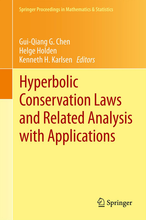 Hyperbolic Conservation Laws and Related Analysis with Applications - 