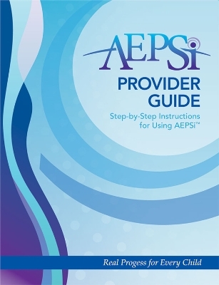 AEPSi™ Provider Guide - Diane Bricker