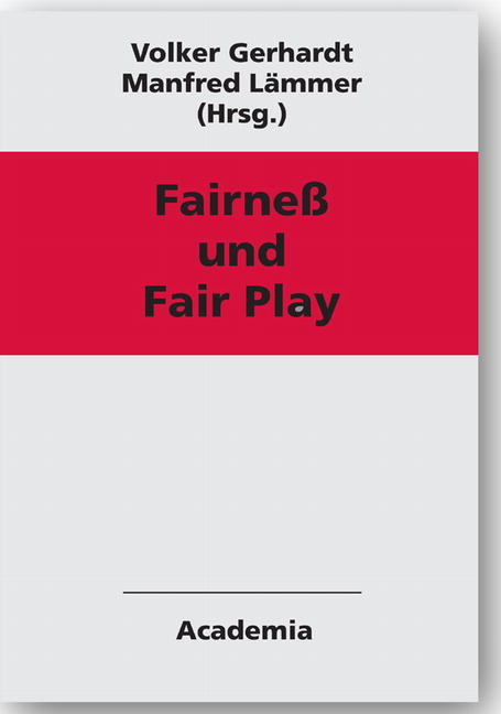 Fairneß und Fair Play - 