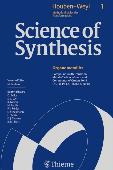 Science of Synthesis: Houben-Weyl Methods of Molecular Transformations Vol. 1