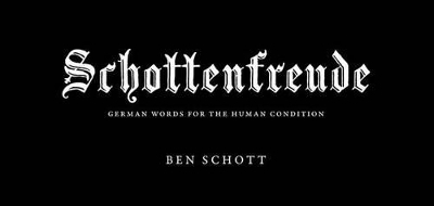 Schottenfreude - Ben Schott