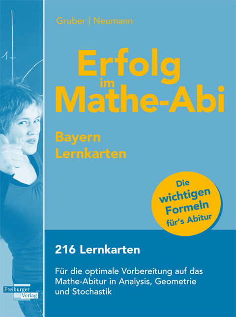 Erfolg im Mathe-Abi Bayern Lernkarten - Helmut Gruber, Robert Neumann