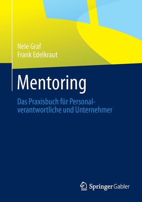 Mentoring - Nele Graf, Frank Edelkraut