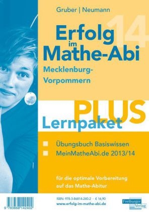 Erfolg im Mathe-Abi 2014 Lernpaket PLUS Mecklenburg-Vorpommern - Helmut Gruber, Robert Neumann