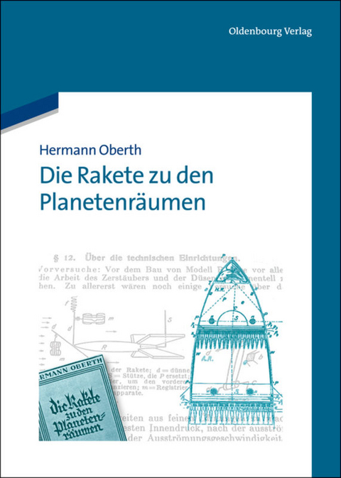 Die Rakete zu den Planetenräumen - Hermann Oberth