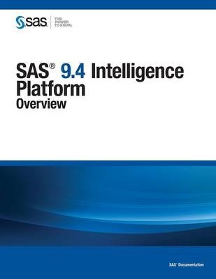 SAS 9.4 Intelligence Platform - 