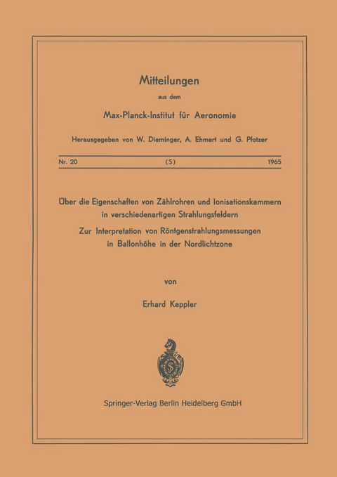 Über die Eigenschaften von Zählrohren und Ionisationskammern in verschiedenartigen Strahlungsfeldern - E. Keppler