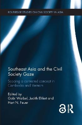 Southeast Asia and the Civil Society Gaze - 