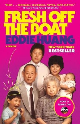 Fresh Off the Boat - Eddie Huang