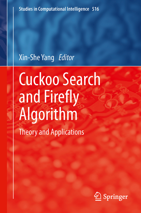 Cuckoo Search and Firefly Algorithm - 