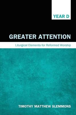 Greater Attention - Timothy Matthew Slemmons