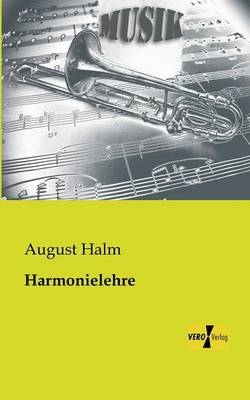 Harmonielehre - August Halm