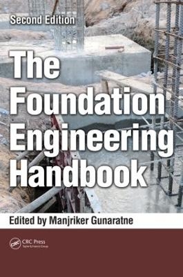 The Foundation Engineering Handbook - 