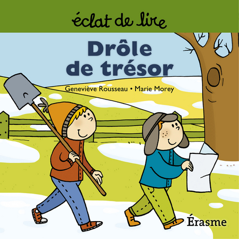 Drole de tresor -  Genevieve Rousseau,  Eclats de lire