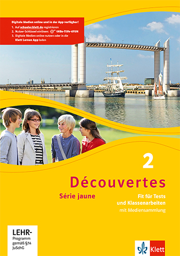 Découvertes 2. Série jaune (ab Klasse 6)